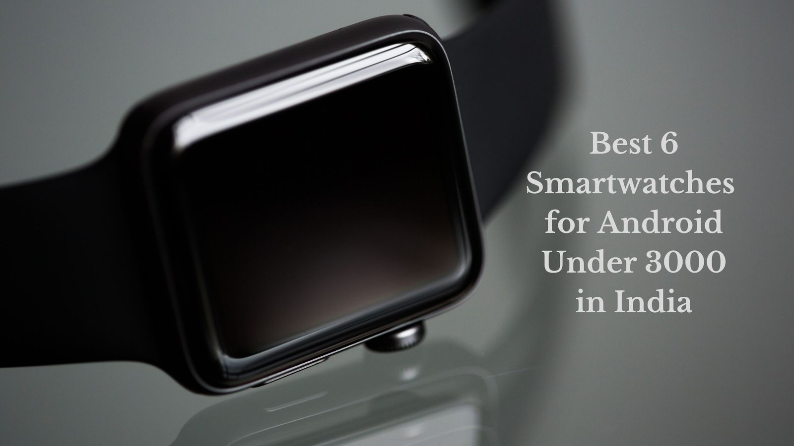 smartwatches for android