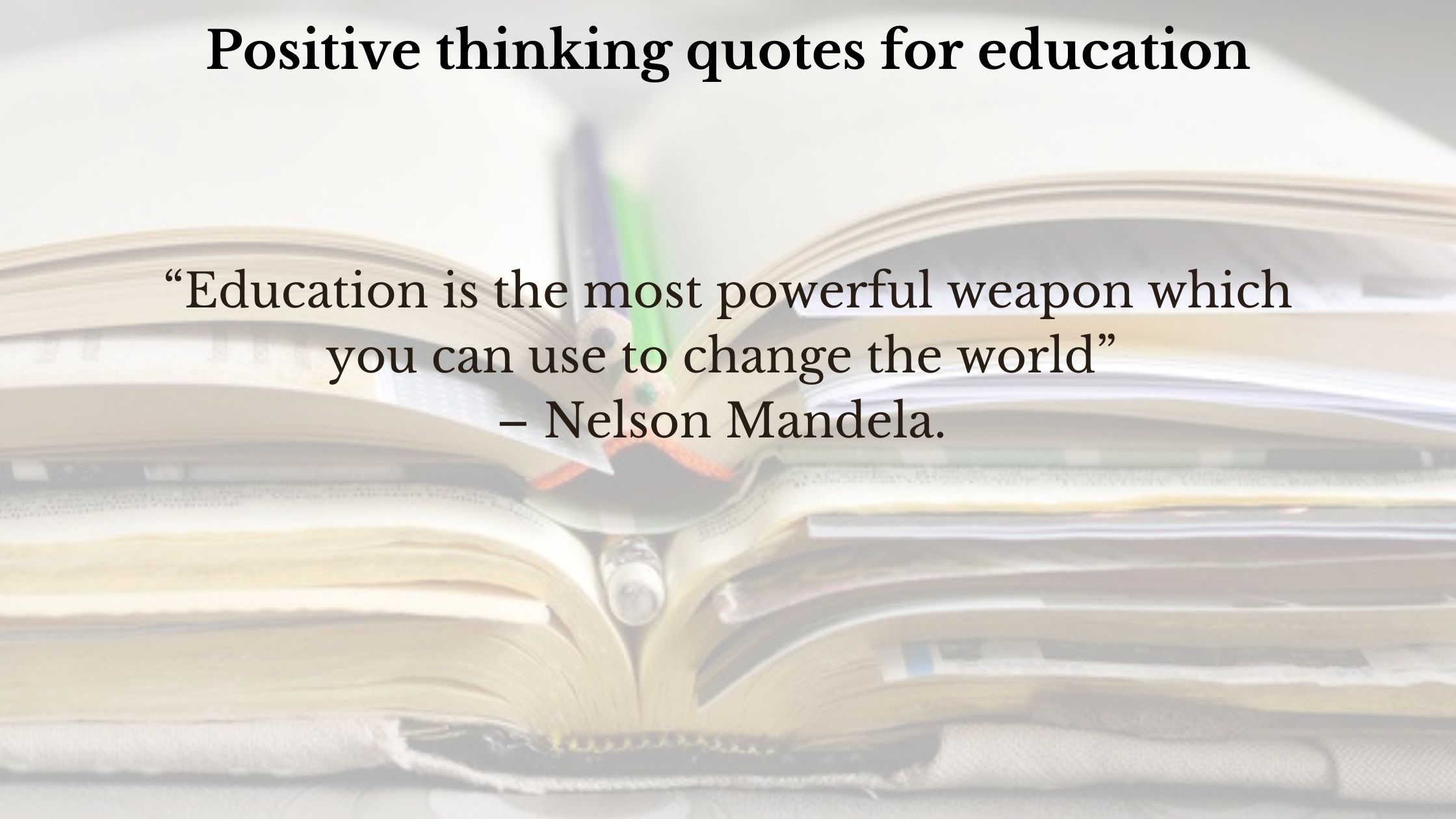 Positive thinking quotes for education