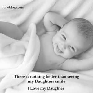 27 excellent quotes about daughters smile Quotes about daughters smile | In this world we face so many problems so that we are easily under stress. In order to reduce it, we need something happen that will make us smile. 